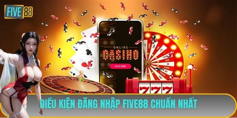 Điều kiện đăng nhập