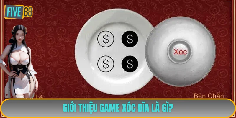 Đôi nét quan trọng về game Xóc Đĩa nổi tiếng
