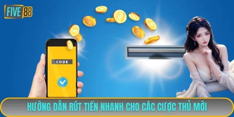 Hướng dẫn rút tiền chuẩn