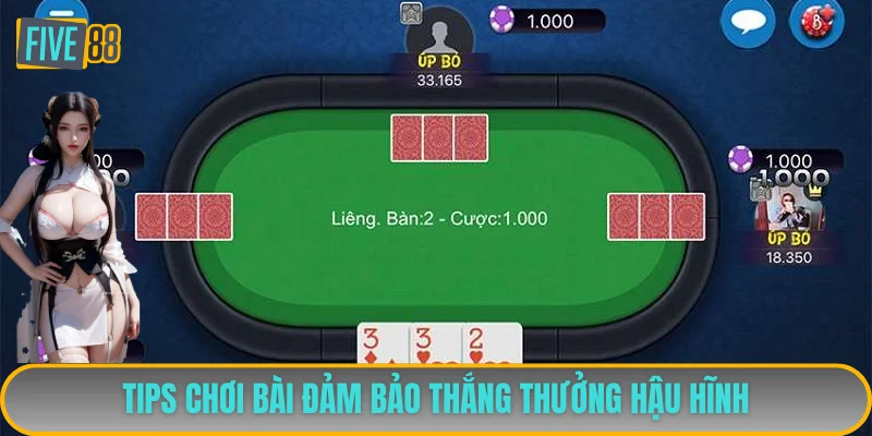 Chia sẻ tips chơi bài chuẩn thắng lớn